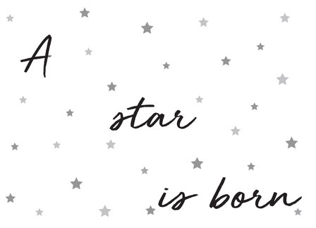A star is born (Geboortekaart)