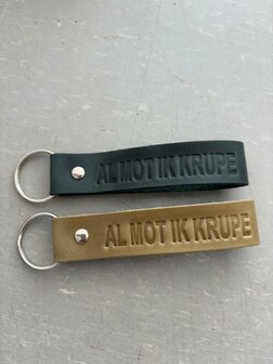 Al mot ik krupe sleutelhanger