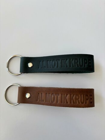 Al mot ik krupe sleutelhanger